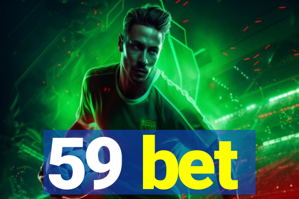 59 bet